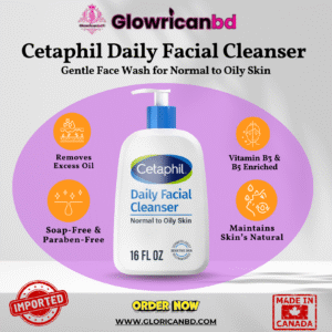 Cetaphil Daily Facial Cleanser – Gentle Face Wash for Normal to Oily Skin ( 237ml )